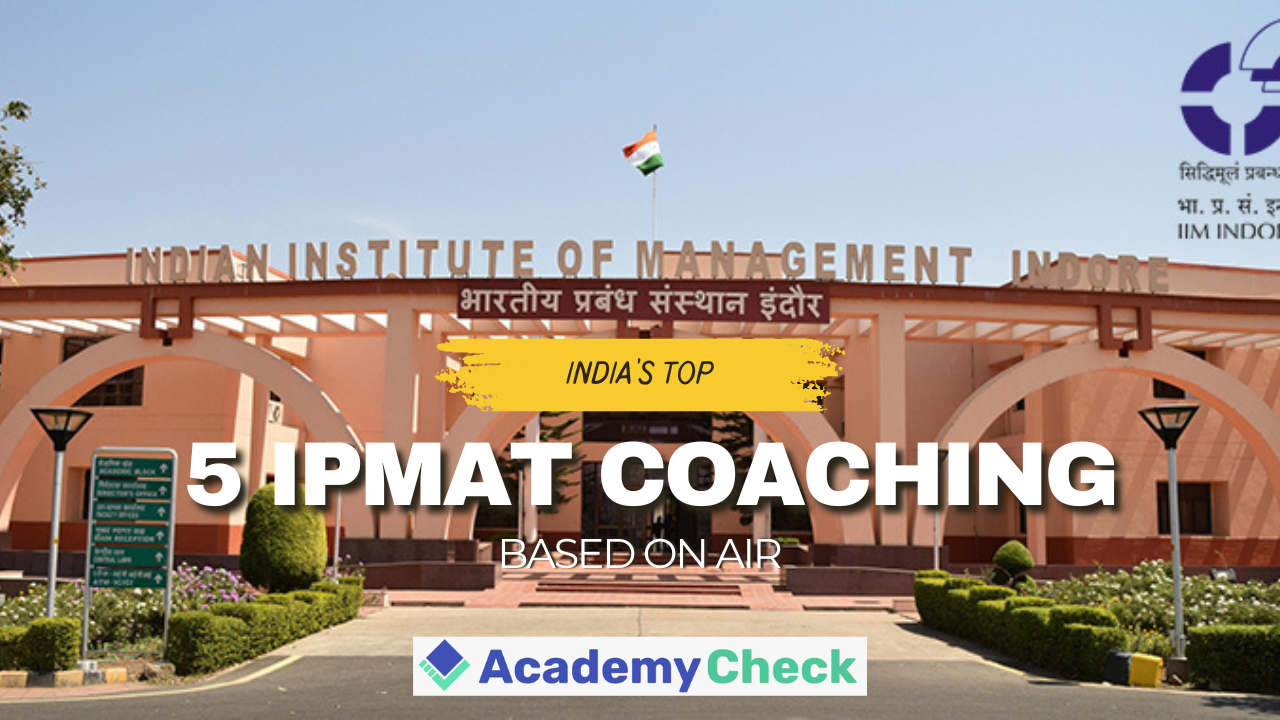 Top 5 IPMAT Coaching Institutes in India 2026: Based on AIR 2025